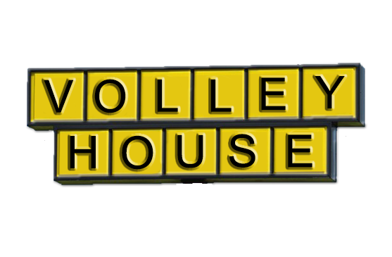 VOLLEY HOUSE